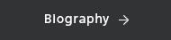 Biography →